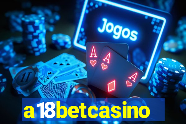 a18betcasino