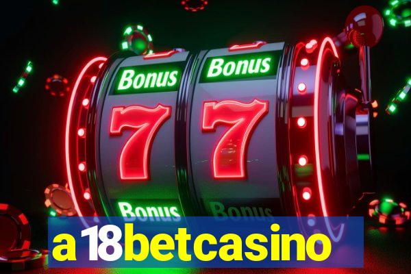 a18betcasino