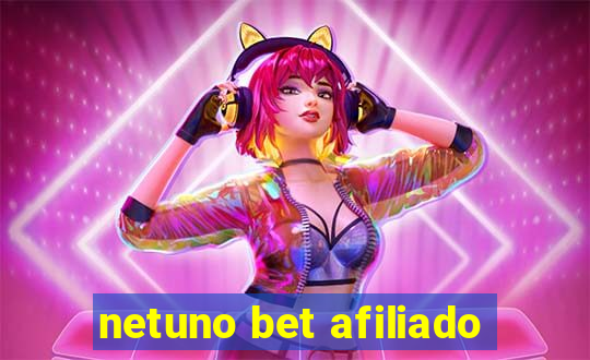 netuno bet afiliado