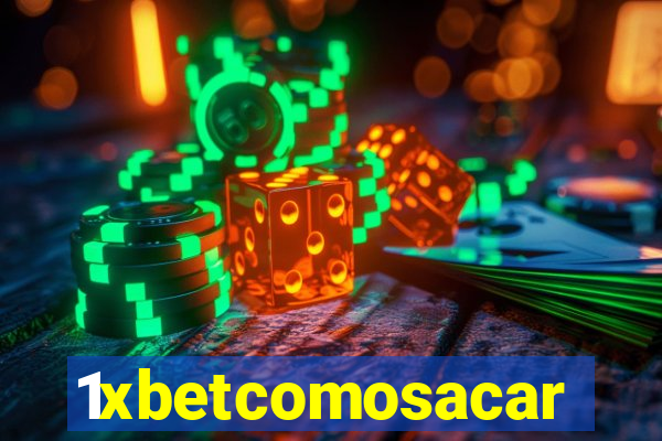 1xbetcomosacar