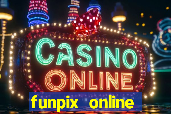 funpix online plataforma de jogos