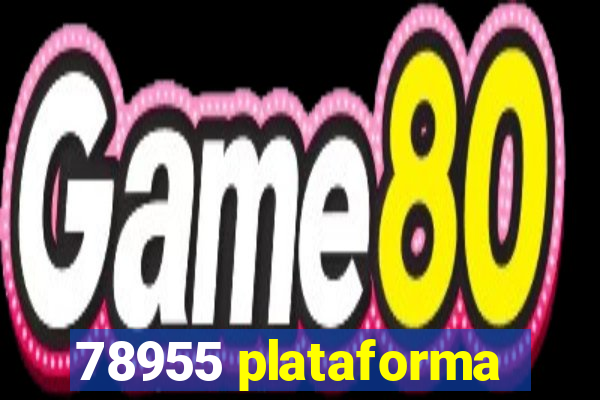 78955 plataforma