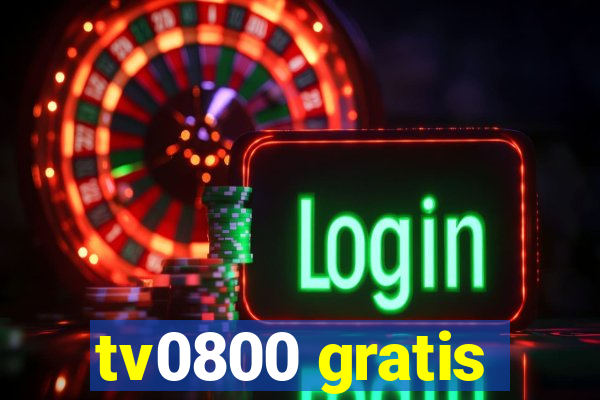 tv0800 gratis