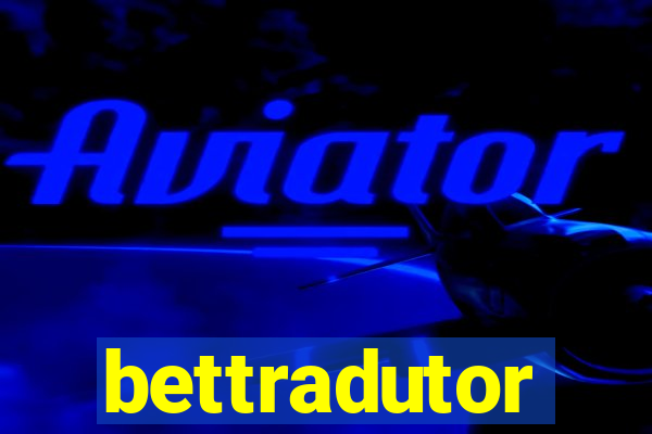 bettradutor