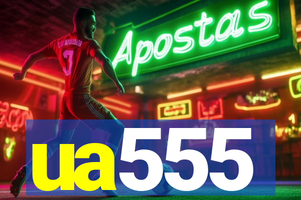 ua555