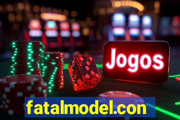 fatalmodel.con