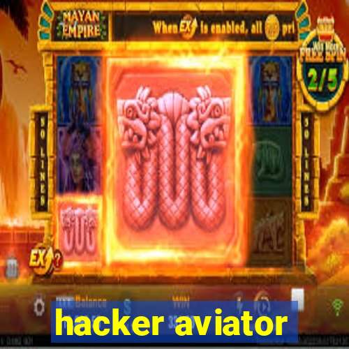 hacker aviator