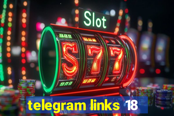 telegram links 18