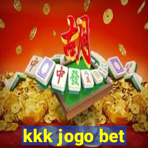 kkk jogo bet