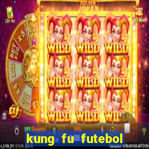 kung fu futebol clube download utorrent