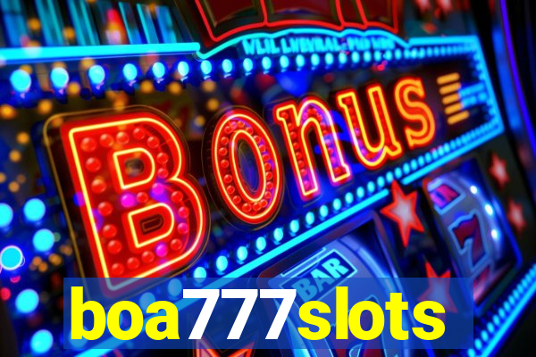 boa777slots