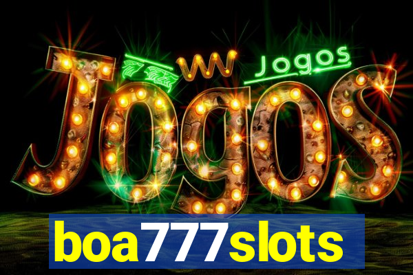 boa777slots