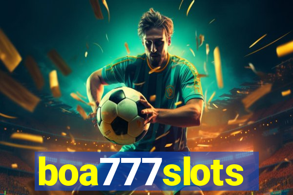 boa777slots