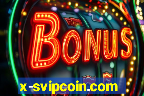 x-svipcoin.com