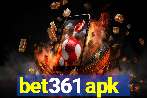 bet361 apk