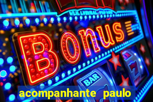 acompanhante paulo afonso bahia