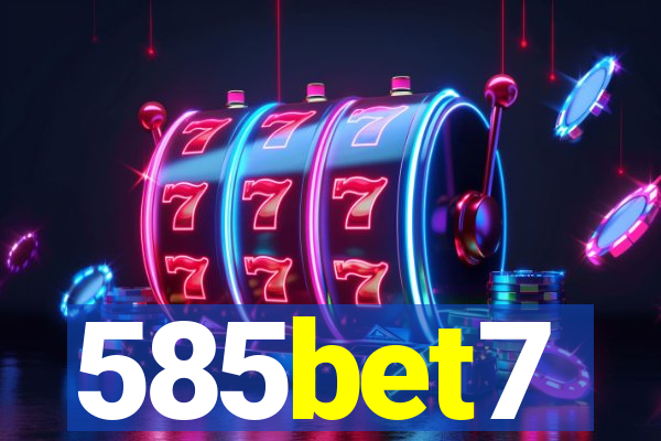 585bet7