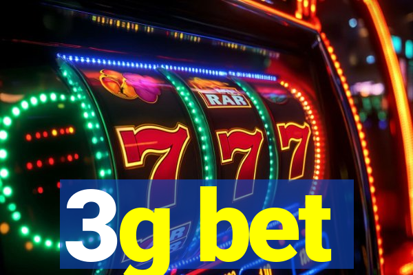 3g bet