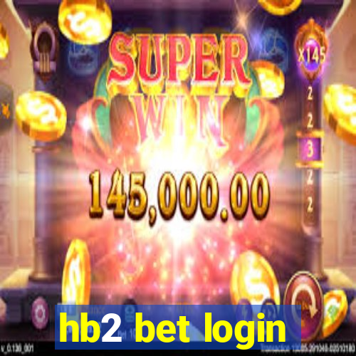 hb2 bet login