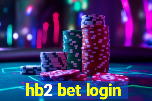 hb2 bet login