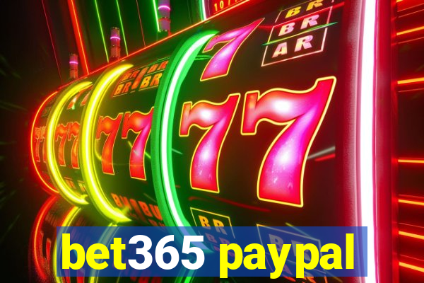 bet365 paypal