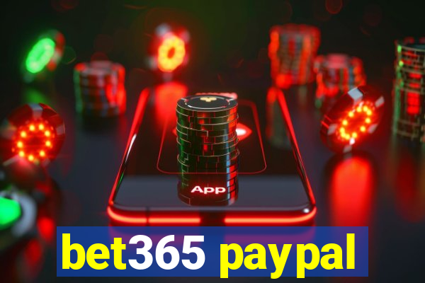 bet365 paypal