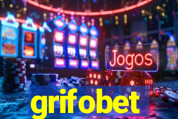 grifobet