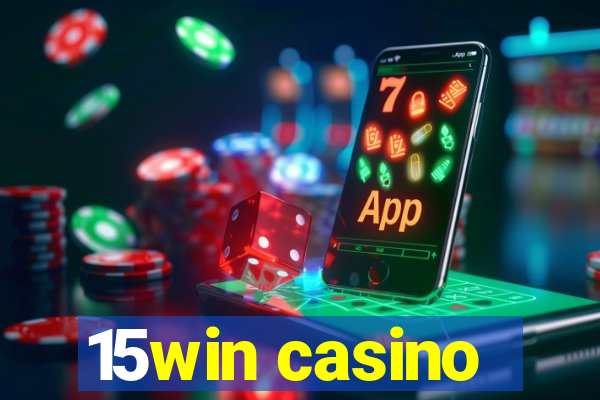 15win casino