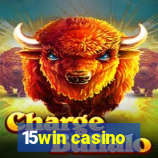 15win casino