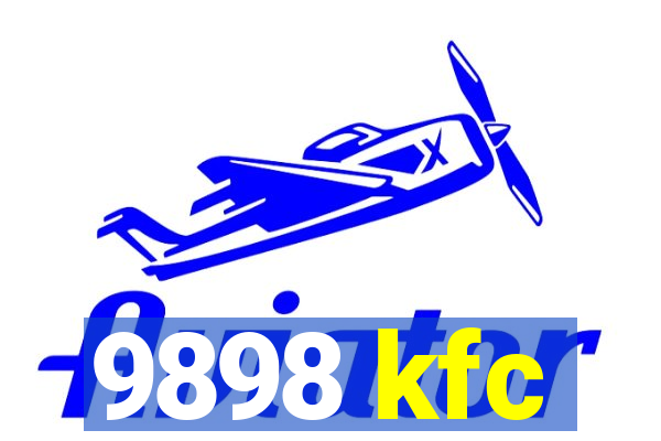 9898 kfc