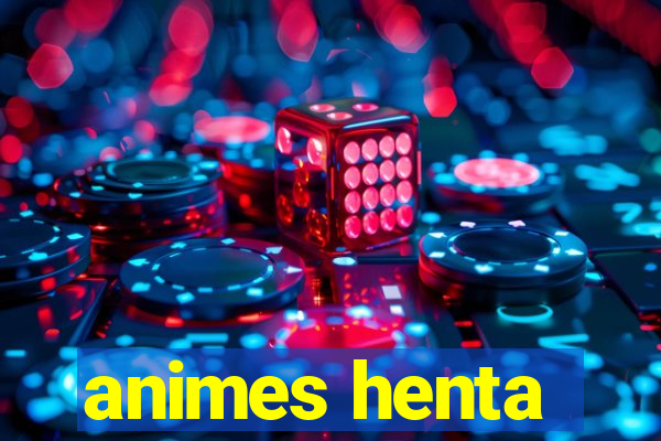 animes henta