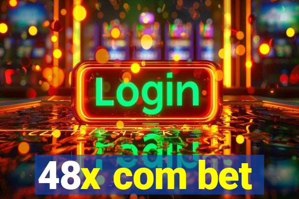 48x com bet