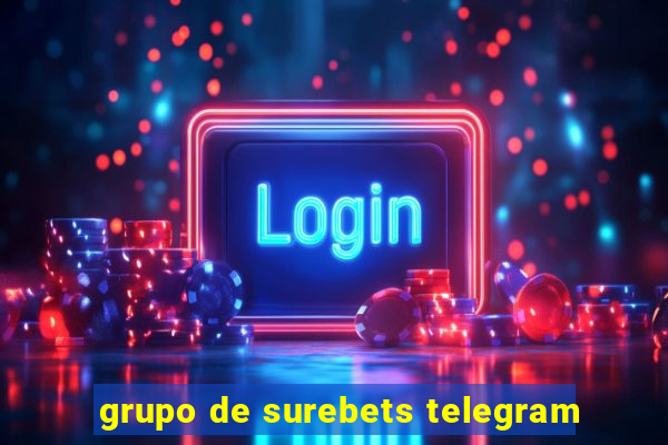 grupo de surebets telegram