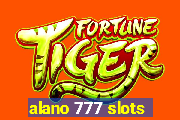 alano 777 slots