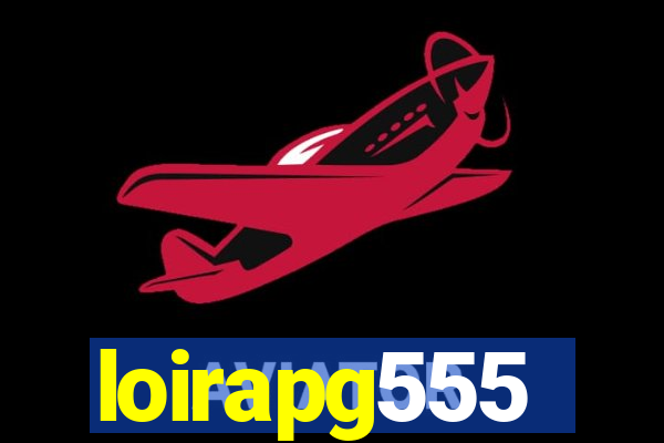 loirapg555