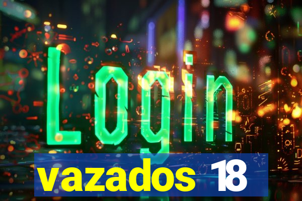 vazados 18