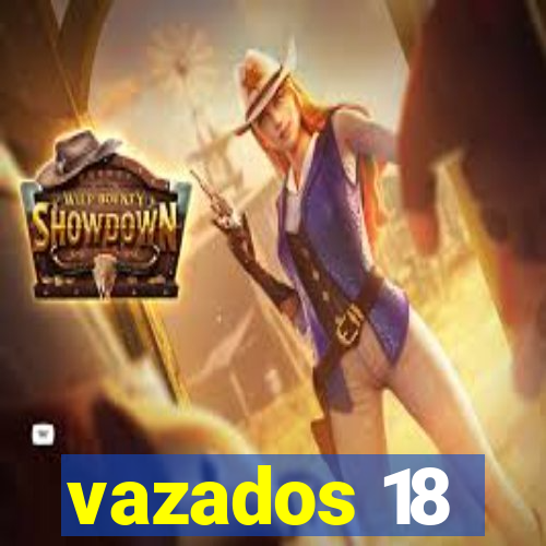 vazados 18