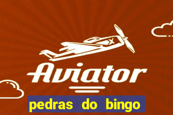 pedras do bingo para imprimir