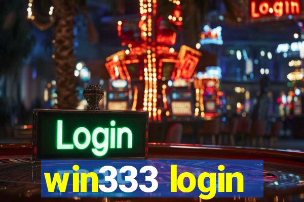 win333 login