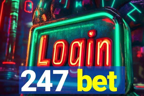 247 bet