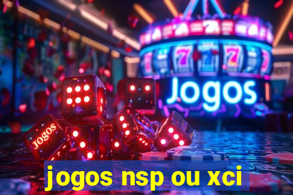 jogos nsp ou xci