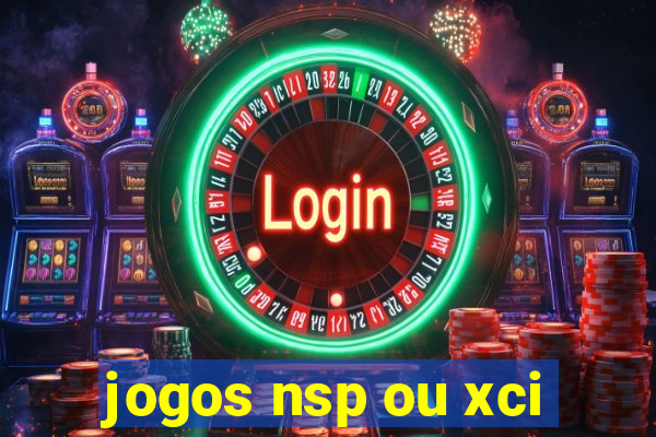 jogos nsp ou xci