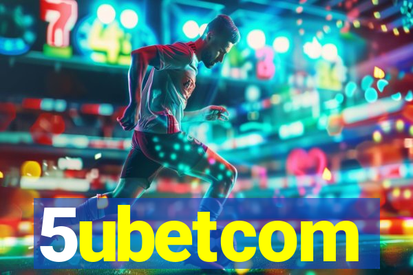 5ubetcom