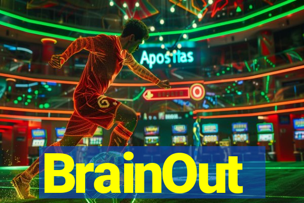 BrainOut