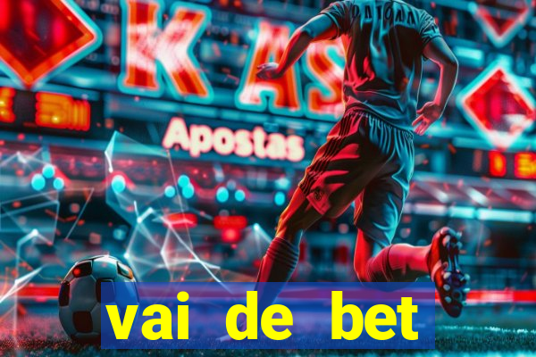 vai de bet gusttavo lima app