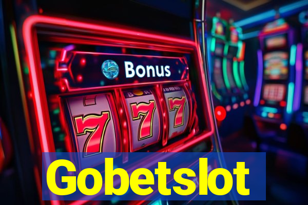 Gobetslot