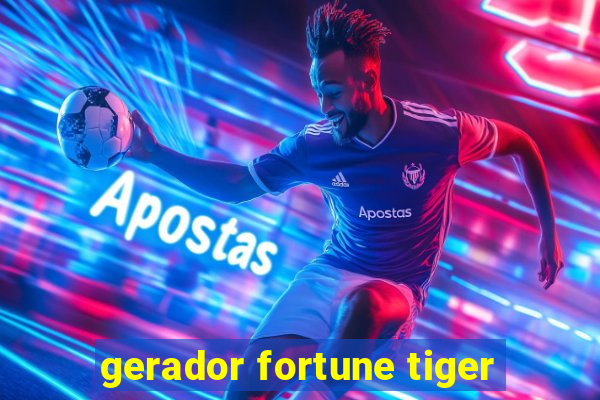 gerador fortune tiger