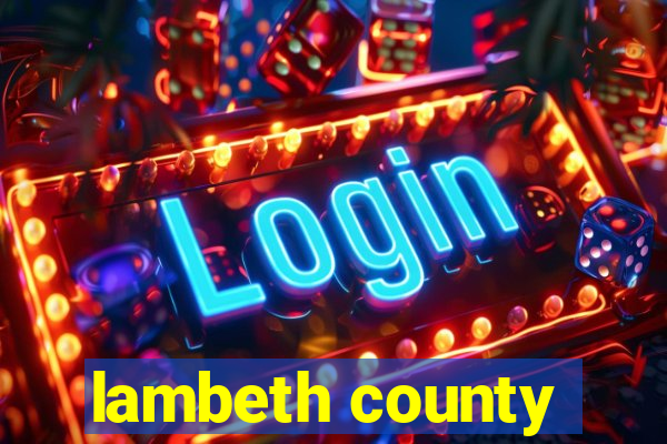 lambeth county