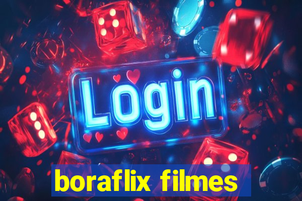 boraflix filmes