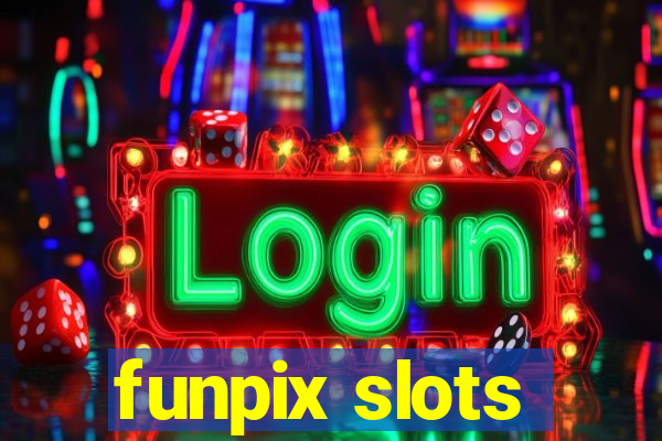 funpix slots